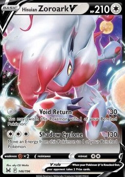 Hisuian Zoroark V  (LOR 146)